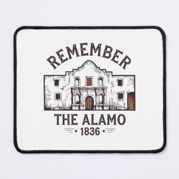 Item preview, Remember The Alamo designed and sold by Peter Stawicki.