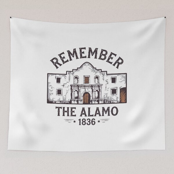 Item preview, Remember The Alamo designed and sold by Peter Stawicki.