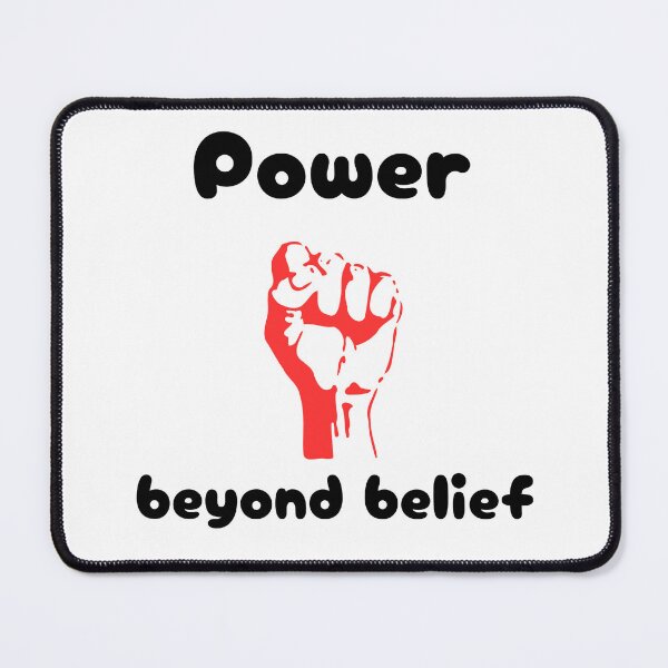Item preview, Power beyond beliefs funny statement designed and sold by GinnyGi.