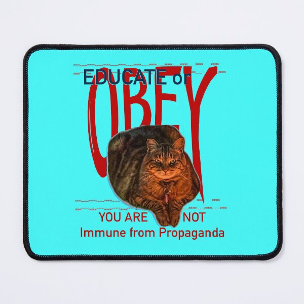 Item preview, Fat cat, Educate or obey, you are not immune,from propaganda designed and sold by aadventures.