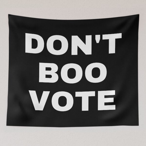 Item preview, Don't Boo Vote. #2 designed and sold by EunsooLee.