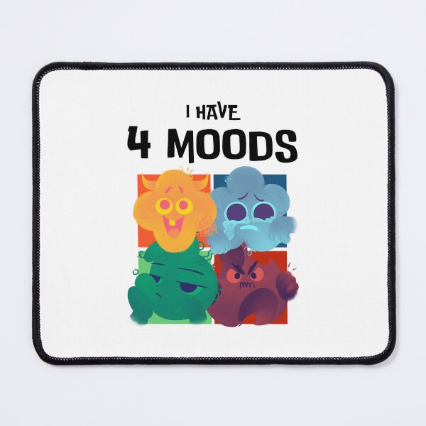 Item preview, I HAVE 4 MOODS designed and sold by Sneh Universe.