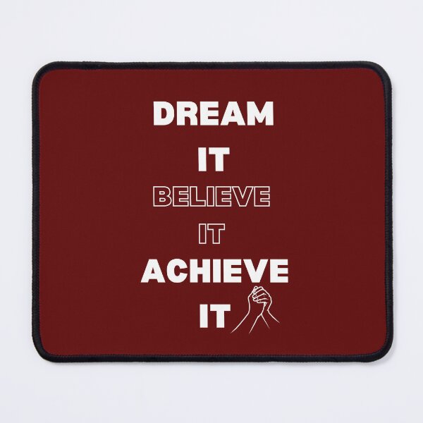 Item preview, "Dream It, Believe It, Achieve It" Motivational T-Shirt designed and sold by fashionsicon.