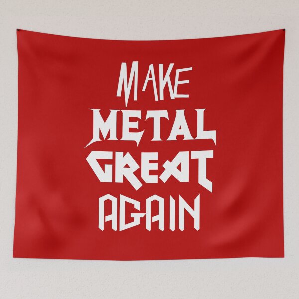 Item preview, Make Metal Great Again designed and sold by AintJames.