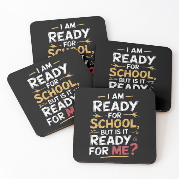 Item preview, Back to School Quote: Ready for School, Is It Ready for Me? designed and sold by love3617.