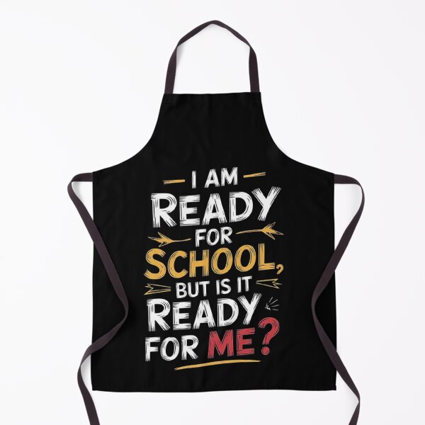 Item preview, Back to School Quote: Ready for School, Is It Ready for Me? designed and sold by love3617.