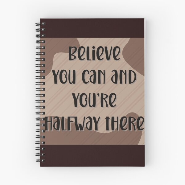 Item preview, Believe you can and you’re halfway there. designed and sold by SBEE-jirapha.