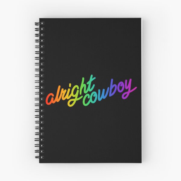 Item preview, Alright cowboy 9-1-1 quote designed and sold by NickMcGovern.