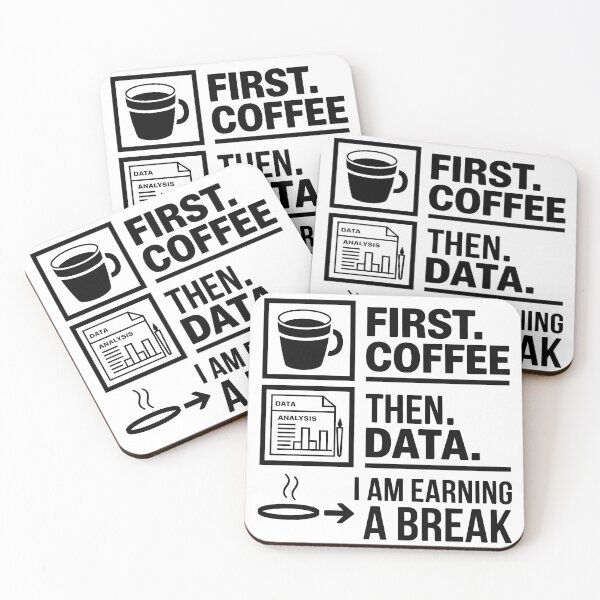 Item preview, First Coffee Then Data I Am Earning A Break funny teaching tshirt  designed and sold by trendie-tees.