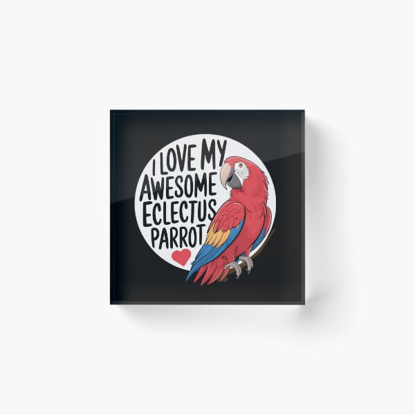 Item preview, Eclectus Parrot Sticker - I Love My Awesome Eclectus Parrot shirt, Bird Lover Gift designed and sold by SlocifieShop.