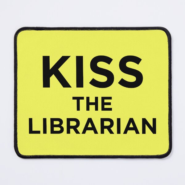 Item preview, Kiss the Librarian designed and sold by TheGhoulSociety.