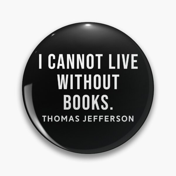 Artikelvorschau, Ich kann nicht ohne Bücher leben - Thomas Jefferson entworfen und verkauft von SoulQuot.