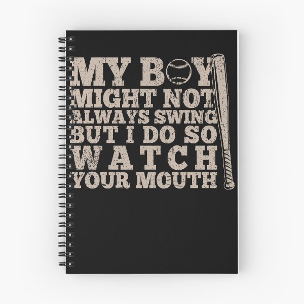 Item preview, My boy Might not always swing but I do so Watch your Mouth funny quote designed and sold by REDDLINE.