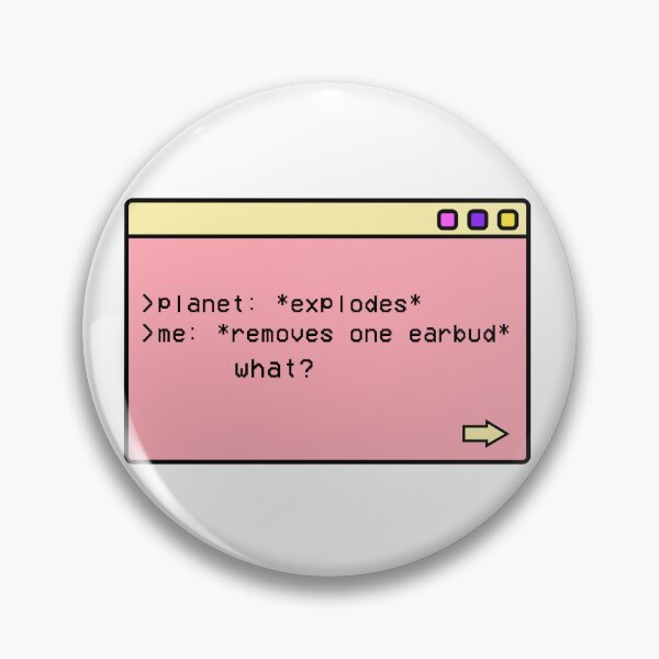 Item preview, Planet explodes geeky retro UI quote designed and sold by CaraVendetta.
