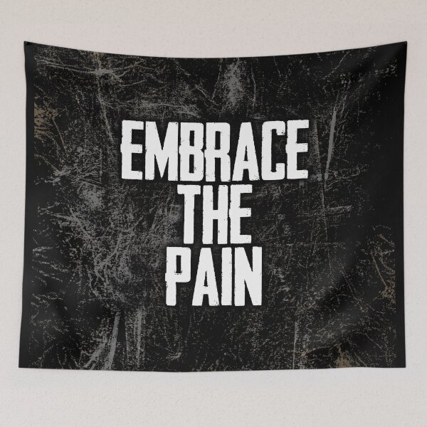 Item preview, Embrace The Pain designed and sold by Printend _.