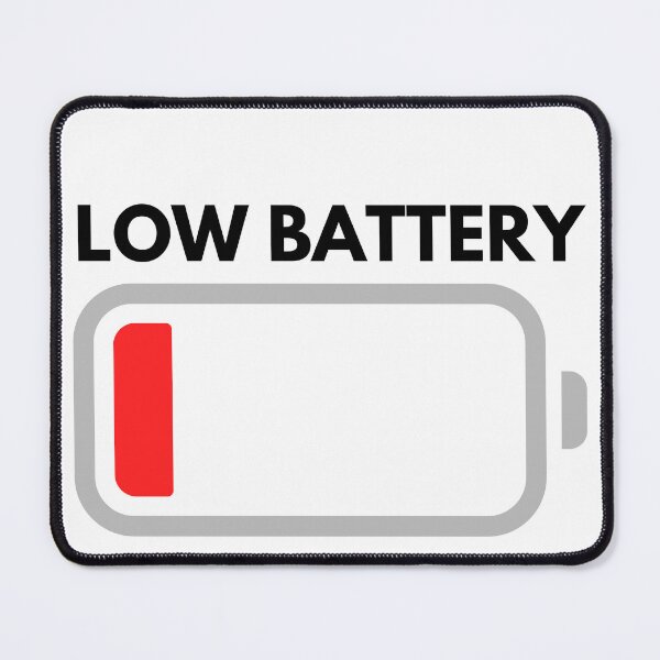 Item preview, Low Battery designed and sold by FunnyThings1.