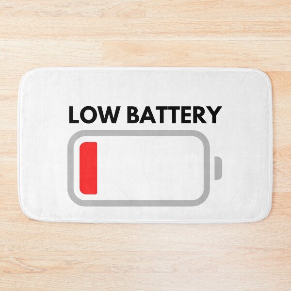 Item preview, Low Battery designed and sold by FunnyThings1.