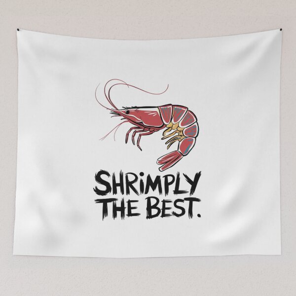 Item preview, Shrimply the best, shrimp, funnyfits70, Humor, Funny,  designed and sold by FunnyFits70.