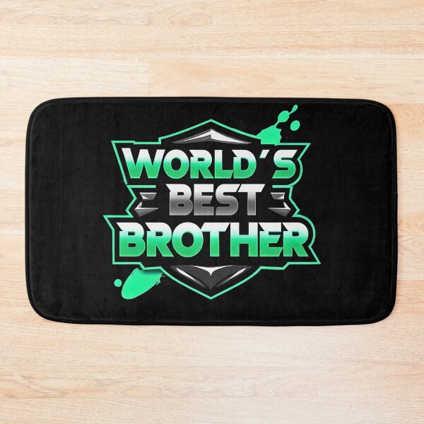 Item preview, World's Best Brother motivational inspirational siblings love design  designed and sold by BorgSpareParts.
