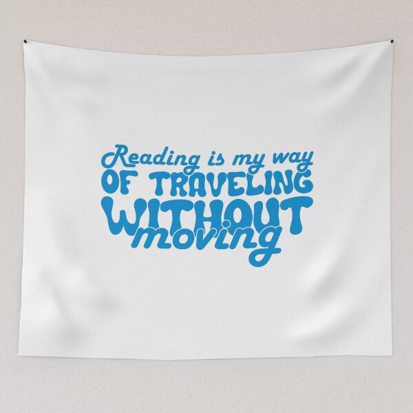 Item preview, READING IS MY WAY OF TRAVELING WITHOUT MOVING designed and sold by Bookwormshop.