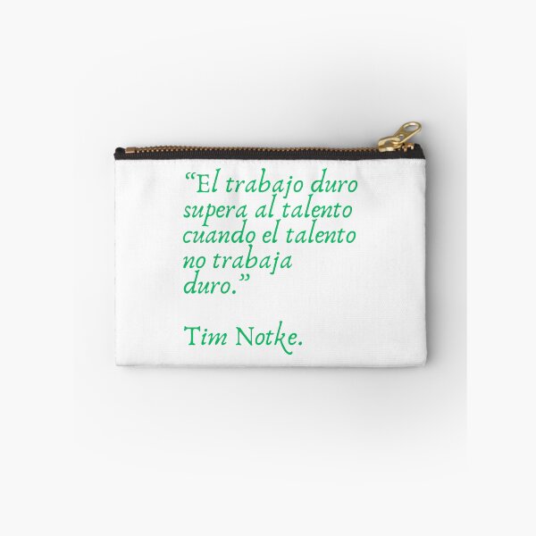 Item preview, Cita de Tim Notke: "El trabajo duro supera al talento cuando el talento no trabaja duro" designed and sold by Bookwormshop.