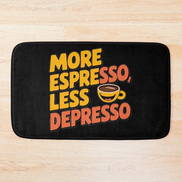Item preview, Coffeelovers artwork: More Espresso, Less Depresso designed and sold by Davideus.