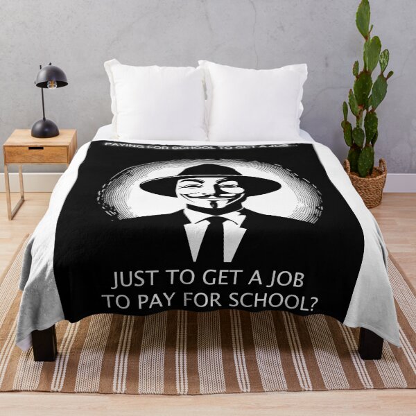 Item preview, Paying for School to Get a Job? Anonymous Poster Art | life qutation | quatauion  designed and sold by KARTICK DUTTA.