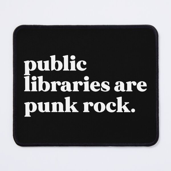 Item preview, Public libraries are punk rock designed and sold by weirdly weird.