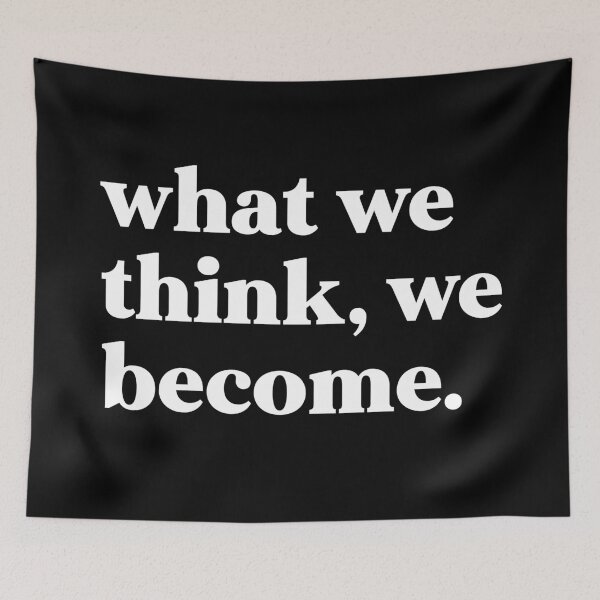 Item preview, What we think, we become designed and sold by weirdly weird.