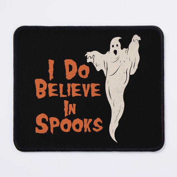 Item preview, I Do Believe in Spooks - Spooky Ghost  designed and sold by Awake  Productions.