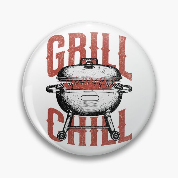 Item preview, Grill and Chill BBQ Grilling Enthusiasts designed and sold by PrintCrafting.