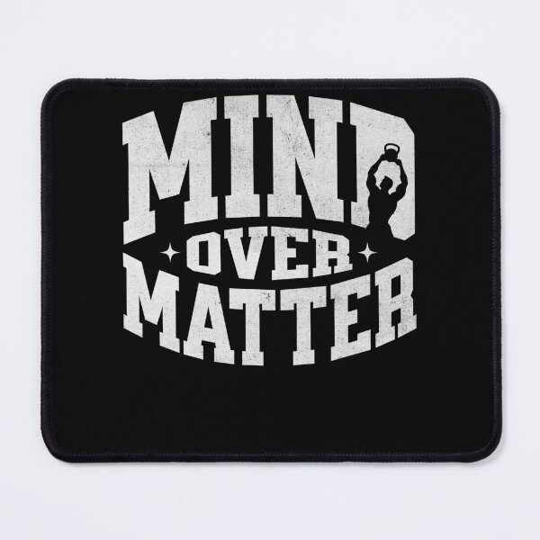 Item preview, Mind Over Matter Motivational Fitness designed and sold by PrintCrafting.
