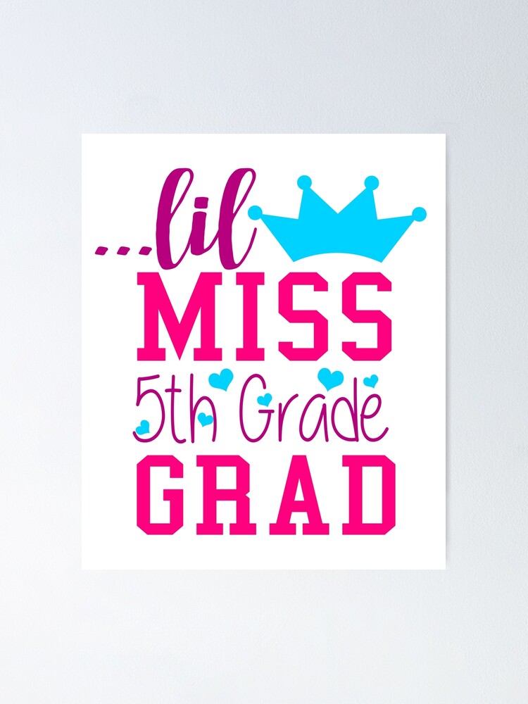 Little Miss 5th Grade Grad Elementary School Graduation T-Shirt Leggings  for Sale by CreativeStrike