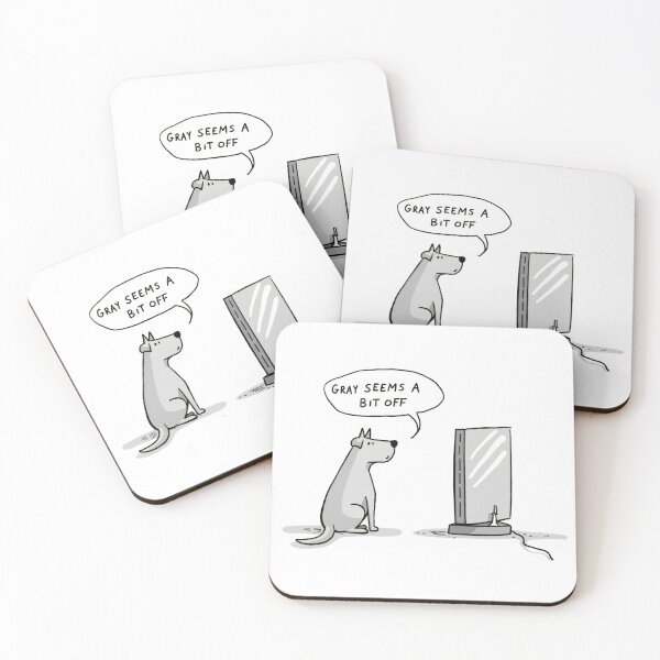 Item preview, Gray Seems A Bit Off – Dog and TV Comic designed and sold by LiveDesigner.
