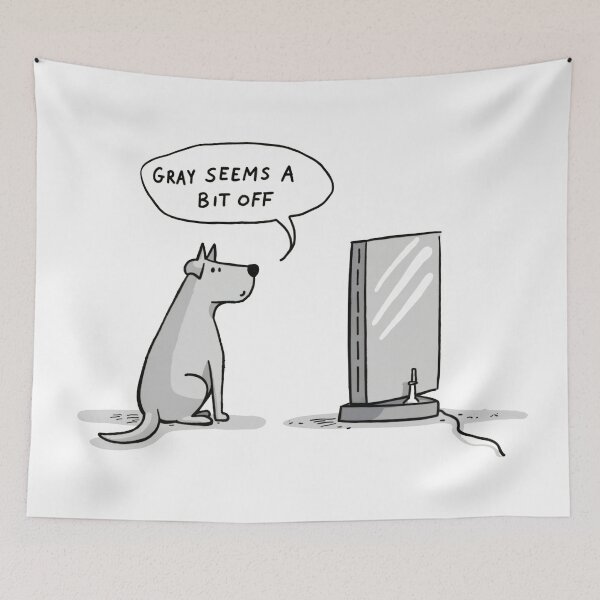 Item preview, Gray Seems A Bit Off – Dog and TV Comic designed and sold by LiveDesigner.