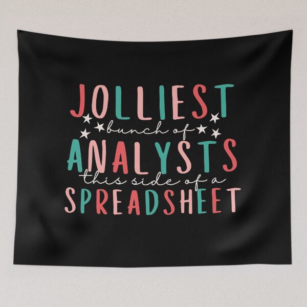 Item preview, Jolliest Bunch Of Analysts This Side of Spreadsheet designed and sold by SunfullyYours.
