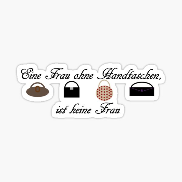 Frau ohne Handtaschen Sticker