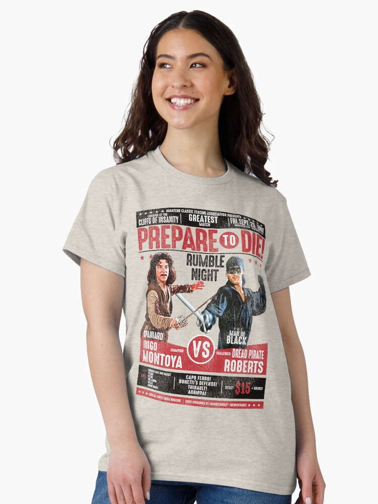 Thumbnail 2 of 7, Classic T-Shirt, Inigo Montoya Fencing Poster Worn designed and sold by alhern67.