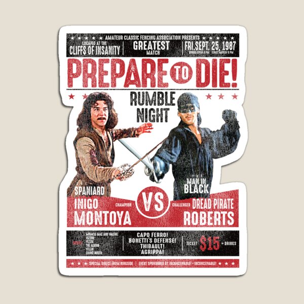 Item preview, Inigo Montoya Fencing Poster Worn designed and sold by Alema Art.