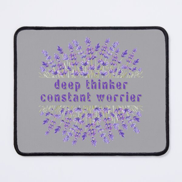 Item preview, Deep Thinker. Constant Worrier. designed and sold by FuryHive.