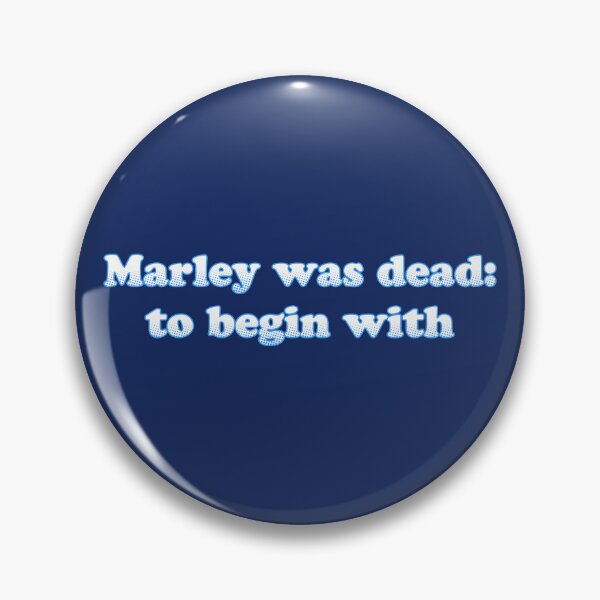 Item preview, Marley was dead quote designed and sold by jonn4y.
