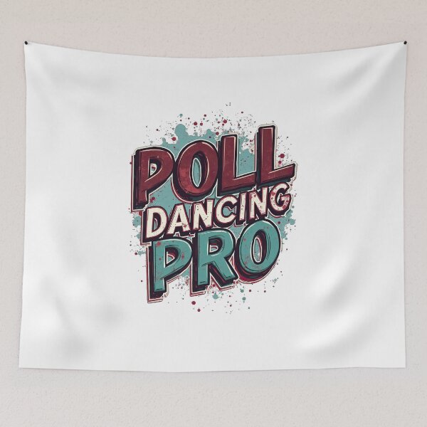 Item preview, poll dancing pro  designed and sold by Ismartista.
