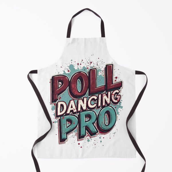 Item preview, poll dancing pro  designed and sold by Ismartista.