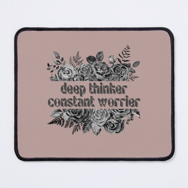 Item preview, Deep Thinker. Constant Worrier. designed and sold by FuryHive.