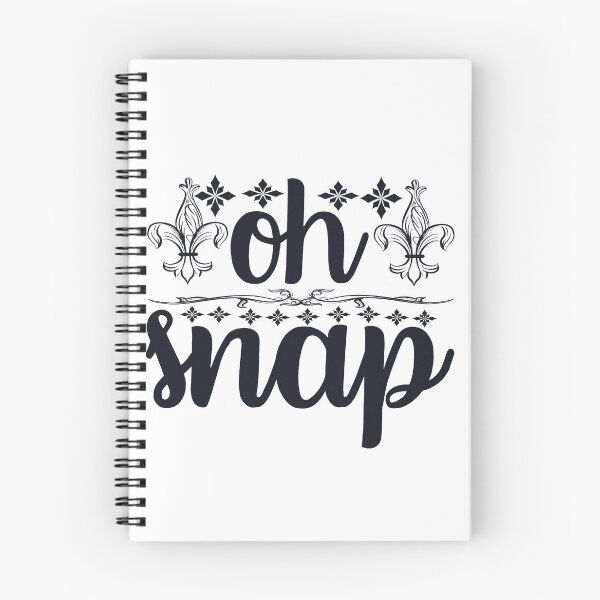 Item preview, Oh Snap funny quote Design designed and sold by Mindlimes.