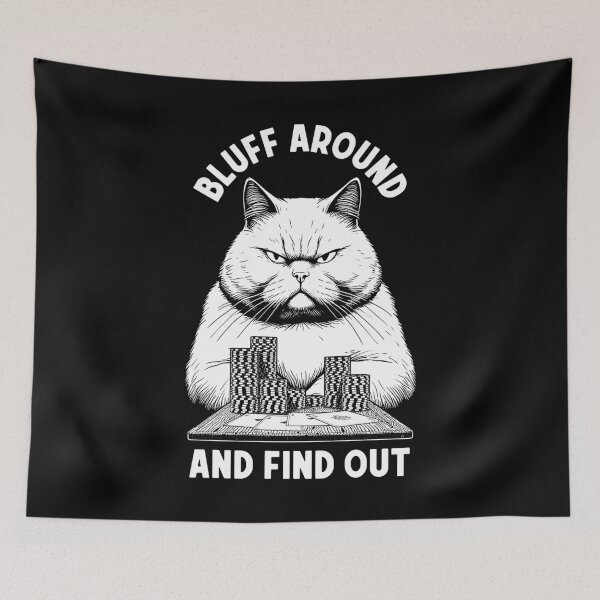 Item preview, Poker Player Cat Funny Bluff Around And Find Out Gambler designed and sold by GrandeDuc.