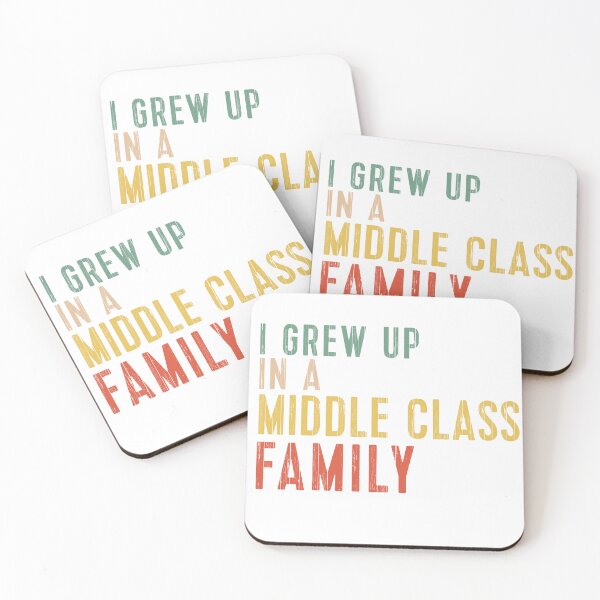Item preview, vintage retro I Grew Up In a Middle Class Family designed and sold by khallidaart.