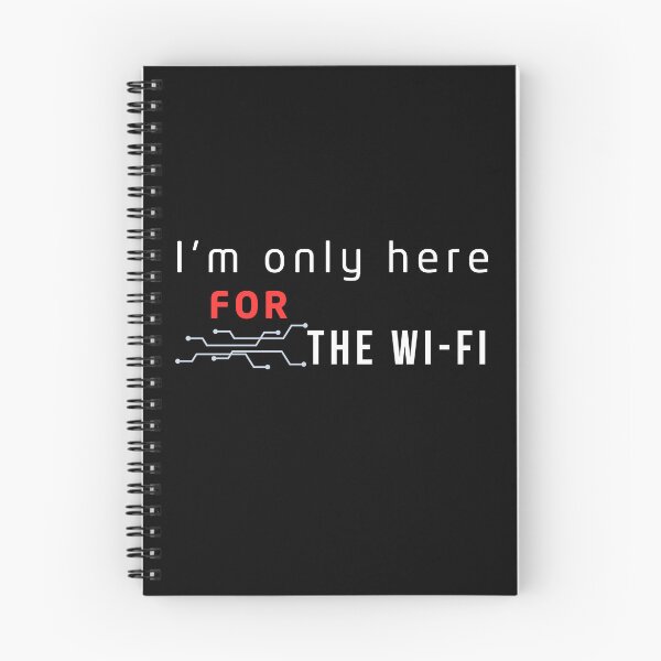 Item preview, I'm Only Here for Wi-Fi Funny Tech design – Geek Humor designed and sold by mARTaCreation.