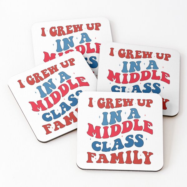 Item preview, I Grew Up In a Middle Class Family designed and sold by khallidaart.