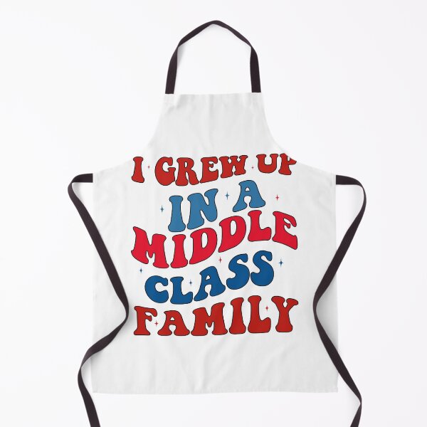 Item preview, I Grew Up In a Middle Class Family designed and sold by khallidaart.